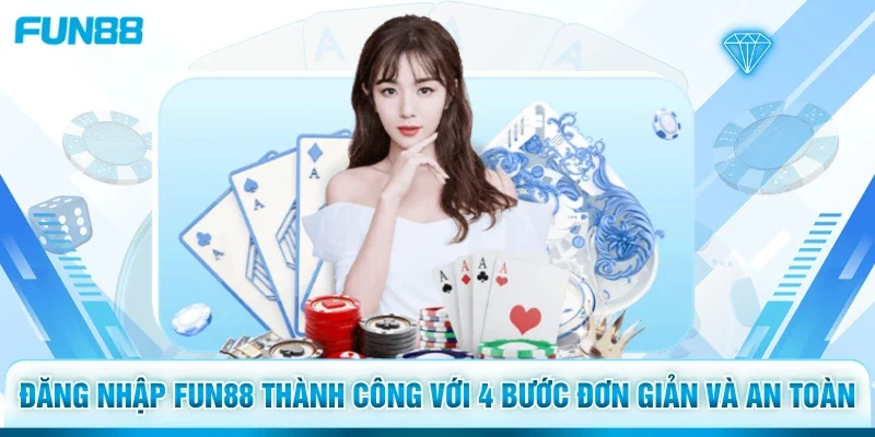 Đăng Nhập Fun88