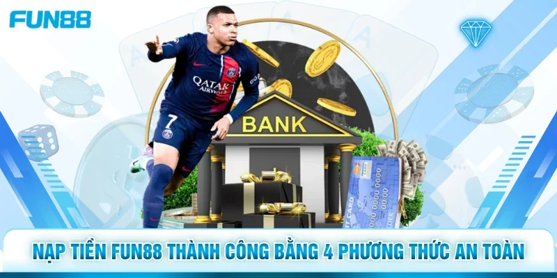 Nạp Tiền Fun88