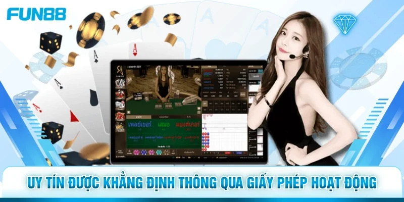 Uy tín được khẳng định thông qua giấy phép hoạt động